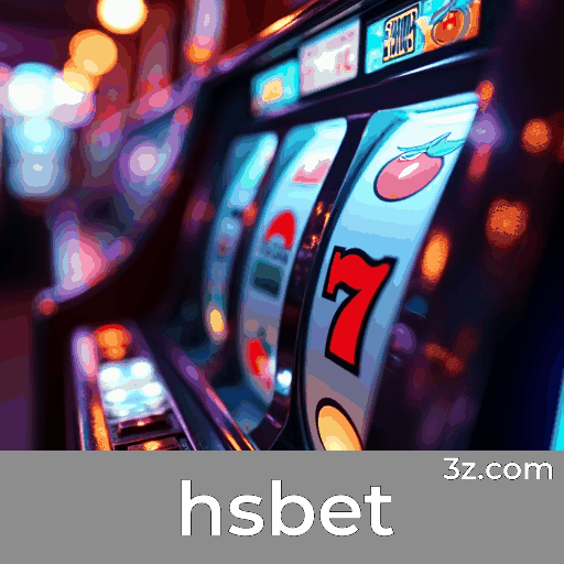hsbet: Estratégias Essenciais para Jogos de Cassino